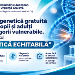 Testare genetică gratuită pentru copii și adulți, la Craiova. Cine poate beneficia și cum se fac înscrierile